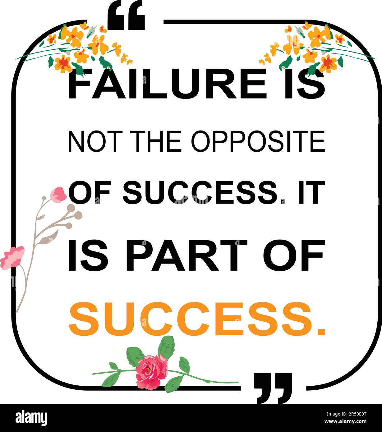 motivational-quotes-failure-is-not-the-opposite-of-success-it-is-part-of-success-inspirational...jpg