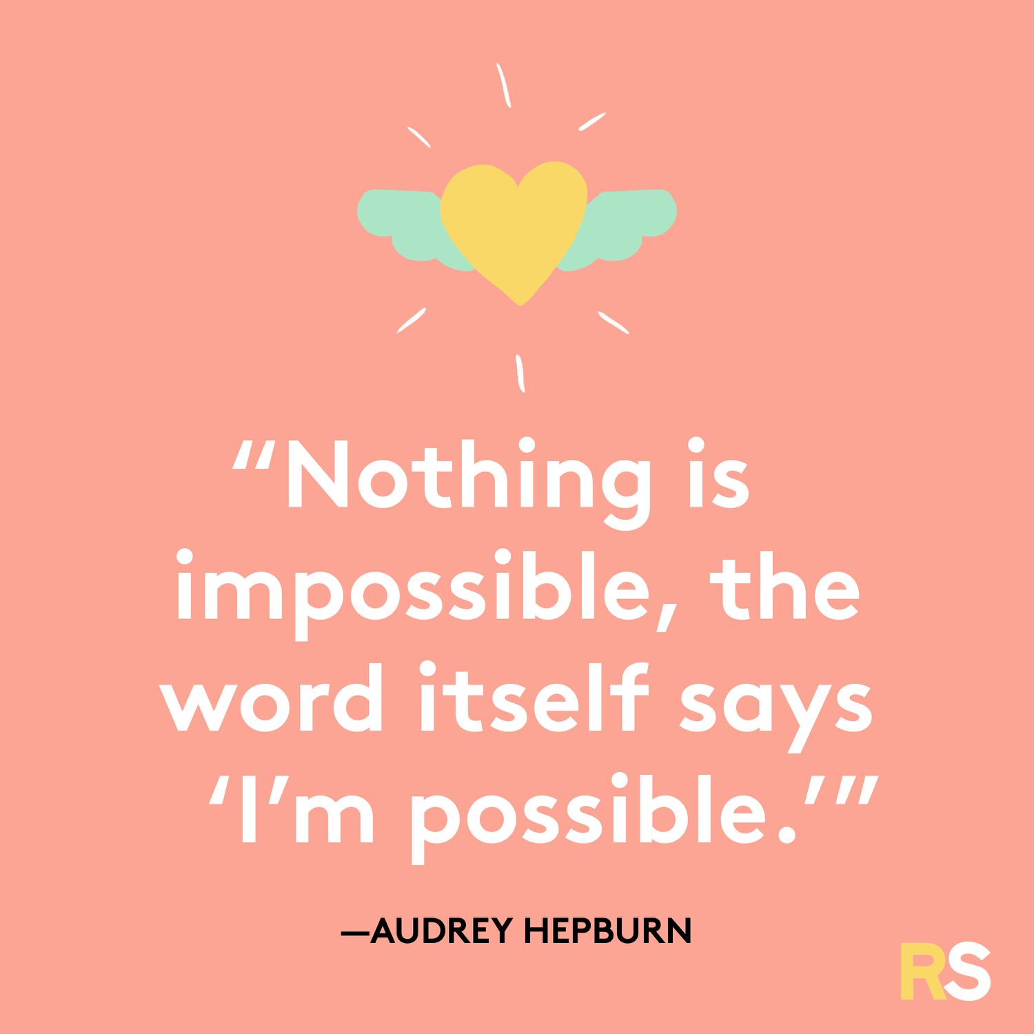 PositivityQuotes_Hepburn-2671f7172d4245709f7e2861f32bd20a.jpg