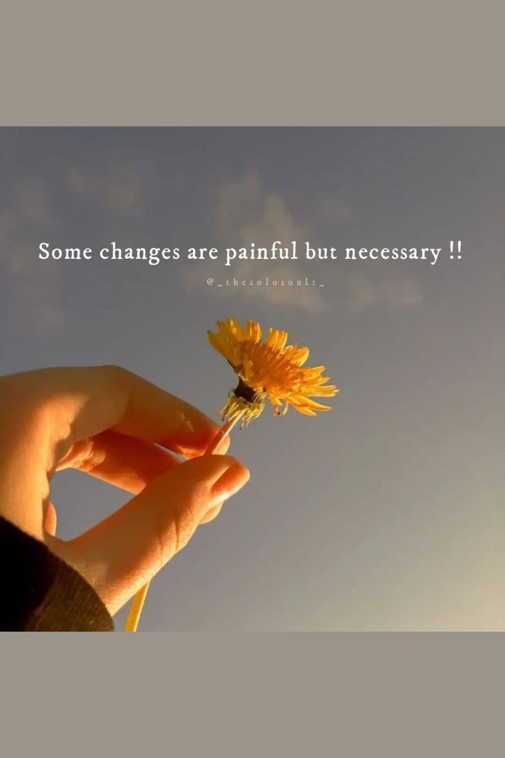 Some Changes Are Painful But Necessary!!.jpeg