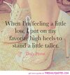 1806931024-feeling-a-little-low-dolly-parton-quotes-sayings-pictures.jpg