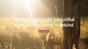 101318-Khalil-Gibran-Quote-Mother-the-most-beautiful-word-on-the-lips-of.jpg