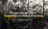 Quotation-Mahatma-Gandhi-The-weak-can-never-forgive-Forgiveness-is-the-attribute-of-10-58-24.jpg