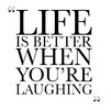 life-is-better-when-youre-laughing-quote-3.jpg