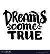 dreams-come-true-inspirational-lettering-card-vector-17310435.jpg