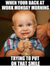 283825_full-funny-monday-work-quotes-appropriate-when-your-back-at-work-monday-morning-trying-...png