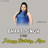 Happy-Birthday-Bharti-Singh-Lovesove.jpg