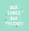 our-choice-freedom-hand-drawn-lettering-text-vector-25332669.jpg